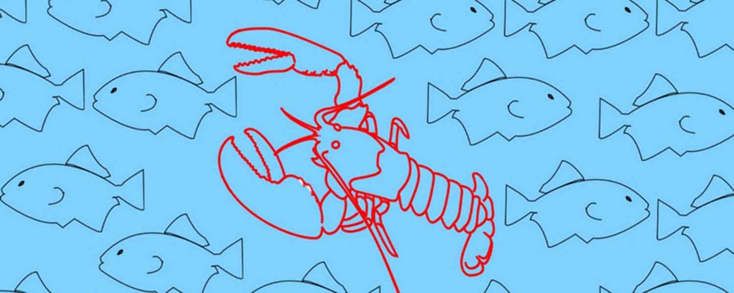How to Be a Lobster in a World of Fish